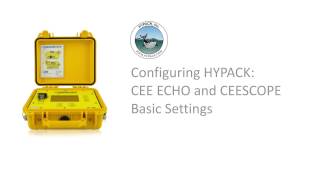 HYPACK Training Video 1  Setup for CEESCOPE and CEE ECHO [upl. by Barden942]