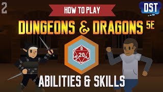 How to Play Dungeons and Dragons 5e  Abilities and Skills [upl. by Daly]