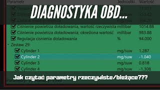 Diagnostyka OBD Jak czytać parametry rzeczywistebieżące Jak diagnozować silnik [upl. by Delogu]