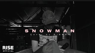 RISWAN  SNOWMAN SIA Cover [upl. by Tad531]