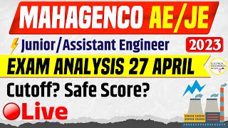 Mahagenco AE JE Exam Analysis 🔴27 April 2023  Safe Score Cutoff  Expected Results  Paper Level [upl. by Anaeirb]