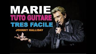 COMMENT JOUER MARIE A LA GUITARE  JOHNNY HALLYDAY [upl. by Comstock513]