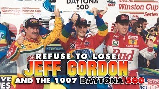 Refuse to Lose Jeff Gordon and the 1997 Daytona 500 [upl. by Jamison]