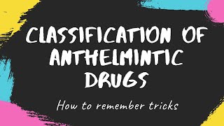 anthelmintic drugs anthelmintic drugs pharmacology anthelmintic drugs medicinal chemistry [upl. by Mohr]