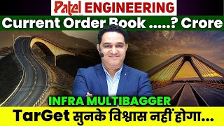 Patel Engineering Share को चलने से कोई नहीं रोक सकता  जबरदस्त Order Book with Aggressive Plans [upl. by Lenahtan]