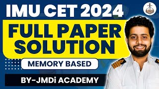 IMU CET Exam Solution 2024 by JMDi Academy  Maths  GS  Aptitude Physics  Chemistry [upl. by Gereron]