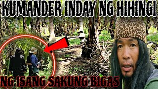 KUMANDER INDAY NG HIHINGI NG BIGAS ISANG SAKO OMG [upl. by Madelina]