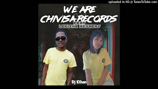 We Are Chivisa Records Ft Lekisha Reyners [upl. by Meryl662]