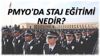 POLİS OKULUNDA STAJ EĞİTİMİ NEDİR PMYO STAJ [upl. by Ainirtak844]