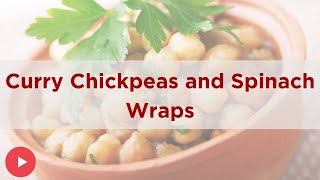 In the Kitchen with WorkWell Curried Chickpeas amp Spinach Wraps [upl. by Ynohtnanhoj520]