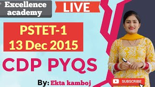 PSTET  Previous year questions  PYSCHOLOGY  CDP 2015 Paper1  Solution  PSTET CDP PYQ [upl. by Kamaria]