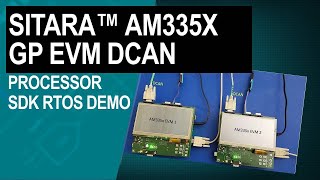 Demonstrate the Sitara™ AM335x GP EVM DCAN BoardtoBoard Example from Processor SDK RTOS [upl. by Lenoel]