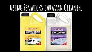 Caravan Chit Chat  Using Fenwicks Caravan Cleaner [upl. by Annahsad]