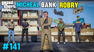 GTA5  Micheal bank hits GTA5 GAMEPLAY 141 TechnoGamerzOfficial [upl. by Ahsakat]