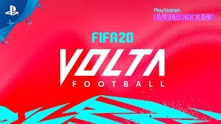 FIFA 20  Volta Gameplay  PlayStation Underground [upl. by Ynot667]