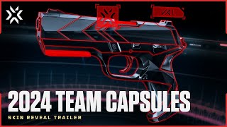 Introducing the 2024 VCT Team Capsules  Skin Reveal Trailer  VALORANT [upl. by Ennazzus]