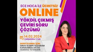 YÖKDİL ÇIKMIŞ ÇEVİRİ SORU ÇÖZÜM DERSİ I ECE HOCA [upl. by Kerwon]