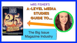 ALevel Media  The Big Issue  Industry [upl. by Elawalo]