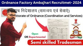 Ordnance Factory Ambajhari Recruitment2024  Ordnance Factory Semi skilled Tradesman Vacancy [upl. by Emil]