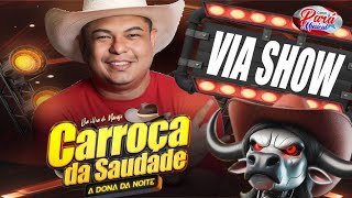 ✔️A CARROÇA DA SAUDADE💥VIA SHOW  DJ NETO CORREA  160224 💥PARÁ MUSICAL [upl. by Leasa]