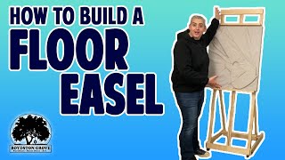 How To Build A Floor Easel  DIY Art Easel  Easy Woodworking Project [upl. by Jump476]