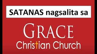 BAKIT GALIT ANG GRACE CHRISTIAN CHURCH SA OHC [upl. by Ynehpets885]