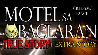 MOTEL SA BACLARAN  TRUE STORY [upl. by Jablon]