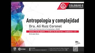 Coloquio 5  C3 Antropología y complejidad [upl. by Violetta]