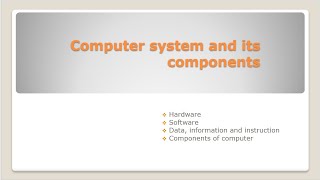 Components of Computer II Hardware II Software II ALU II CU II MU II Data Instruction amp Information [upl. by Jacoba121]