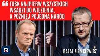 Ziemkiewicz Tusk wszystkich wsadzi do więzienia a później pojedna naród  Polska Na Dzień Dobry [upl. by Hanfurd]