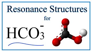 Resonance Structures for HCO3 Bicarbonate ion [upl. by Leighton55]