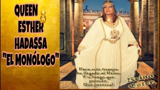 Mujeres en la Biblia QUEEN 👸 ESTHER 👑 Monólogo de la Reina Ester HADASSA Guion misioneritas [upl. by Merline580]