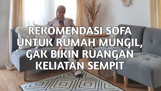 REKOMENDASI SOFA UNTUK RUMAH MUNGIL [upl. by Deborah]