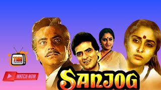 Sanjog  Full Movie Story  Jeetendra  Vinod Mehra  Jaya Prada [upl. by Il113]