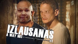 IZLAUŠANĀS  A Way Out  VISASPĒLE [upl. by Faxon]