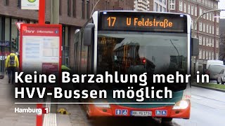 HVV Seit Neujahr keine Barzahlung in Hamburgs Bussen mehr möglich [upl. by Ereveneug]