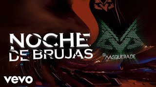 DJ Masquerade  Noche De Brujas Video Oficial [upl. by Devaj33]