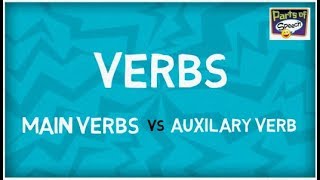 Learn all about Verbs  Main Verbs  Auxilary Verbs [upl. by Jamal]