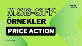 02  MSB BoS ChoCh SFP Failure Swing Örnekler [upl. by Namreg872]