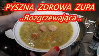 ZUPA GROCHOWA NA BOCZKU PRZEPIS z ZASMAŻKĄ PYSZNA TANIA GROCHÓWKA ROZGRZEWAJĄCA💗💥 nr487 [upl. by Frame]