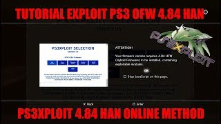 FULL TUTORIAL EXPLOIT PS3 484 HAN OFW HFW ONLINE HOST READ DESCRIPTION VIDEO [upl. by Tterab238]