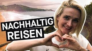 Nachhaltig reisen Wie geht umweltbewusster Urlaub  PULS Reportage [upl. by Karleen]