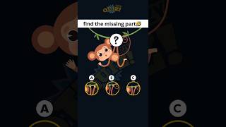 Test Your IQ Can You Find The Missing Part  🙈 Riddles and Puzzles  shorts viral paheliyan [upl. by Cheng]