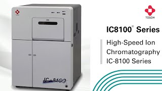 HighSpeed Ion Chromatography IC8100 Series [upl. by Rozamond]