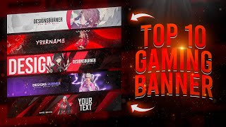 Top 10 Banner Template PSD  Gaming Banner For Youtube  Banner Kaise Banaye [upl. by Yelak]