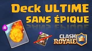 Monter en arène 6 et 7  MEILLEUR DECK SANS ÉPIQUE 2  Clash Royale Français [upl. by Finer]