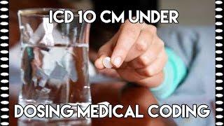 ICD10CM Coding Tutorial — UnderDosing Medical Coding [upl. by Malena754]