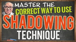 Shadowing Technique  Fast way to English Fluency [upl. by Htir230]