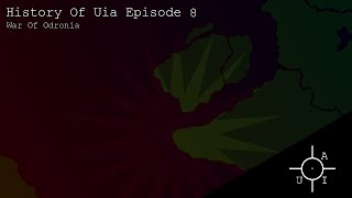 History Of Uia  Episode 8 War Of Odronia [upl. by Elin45]