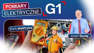 KURS ELEKTRYKA  G1 POMIARY PRAKTYKA fragmenty szkolenia Omówienie mierników elektrycznych [upl. by Meerak]